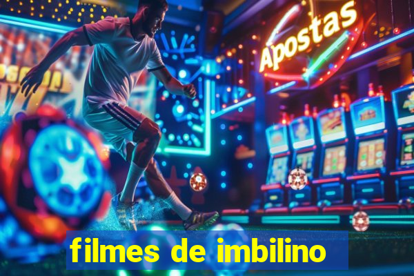 filmes de imbilino